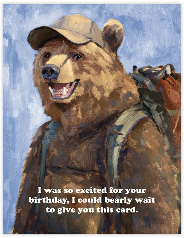 Bearly Wait Birthday Card